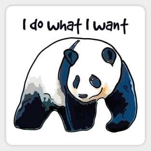 Panda I Do What I Want Sticker